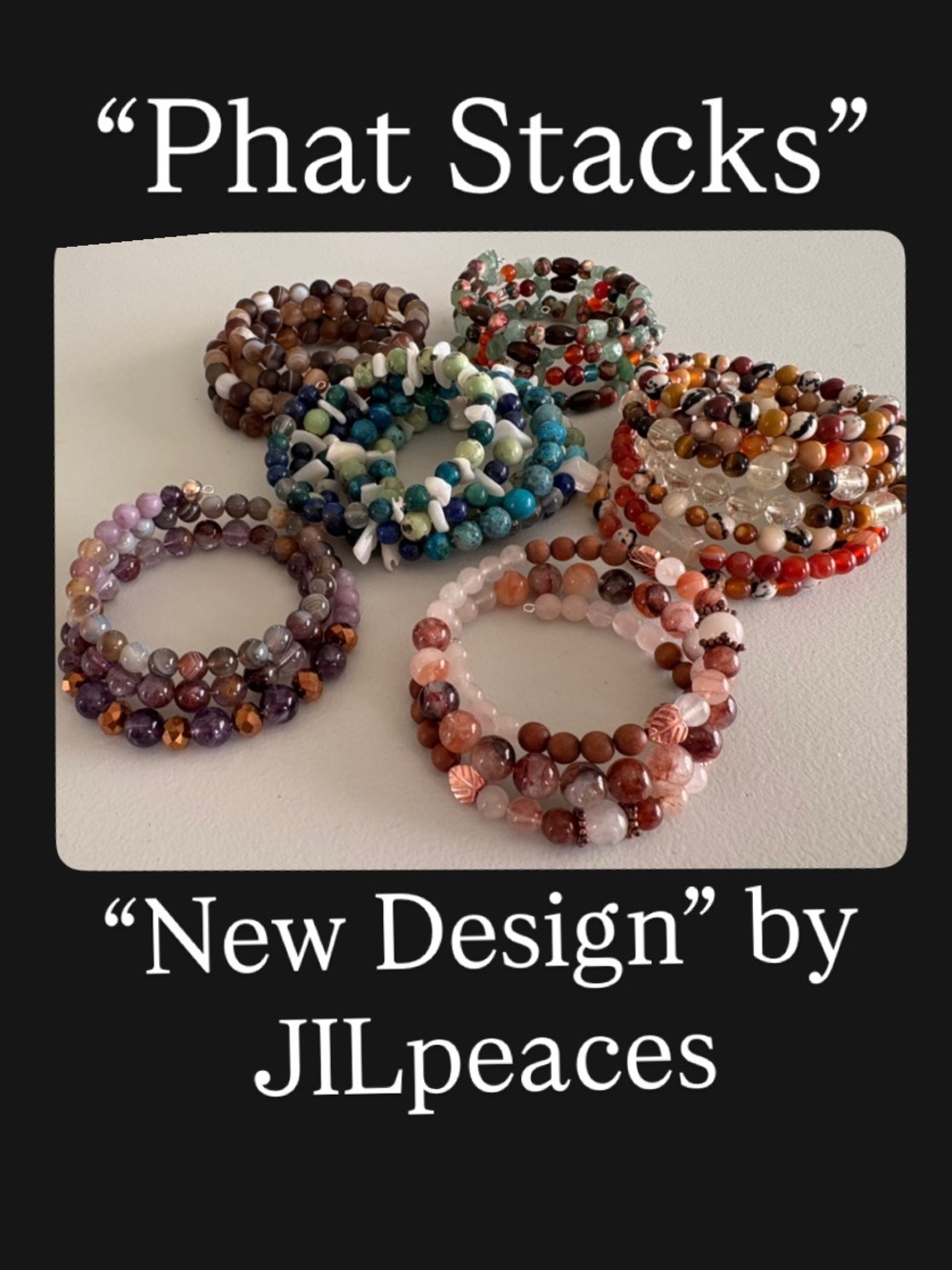 “Phat Stacks” will be launched by JILpeaces later this week!!